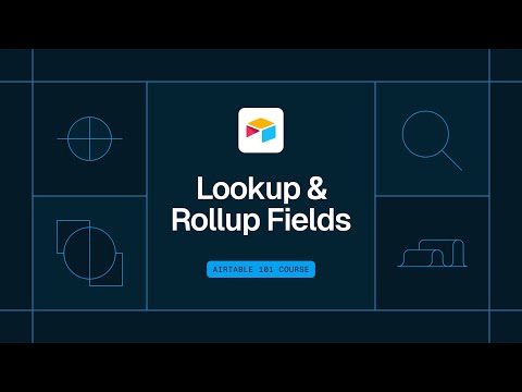 How to Use Airtable Lookup and Rollup Fields