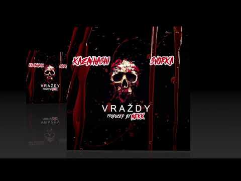 SVORKA & KAZAVHASHI - VRAŽDY ( Prod. NEKK ) #foryou #rapmusic #czsk