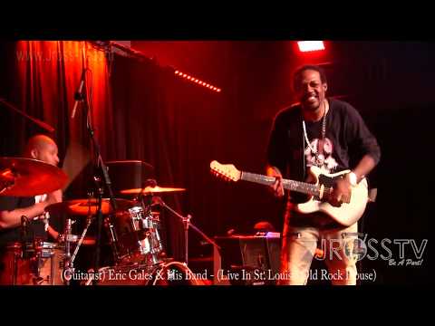 James Ross @ Eric Gales Band - Jamming In St. Louis" - www.Jross-tv.com (St. Louis)