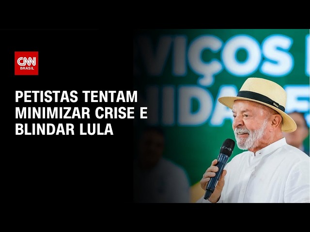 Petistas tentam blindar Lula e minimizar crise com Lulinha e Marcola | BASTIDORES CNN
