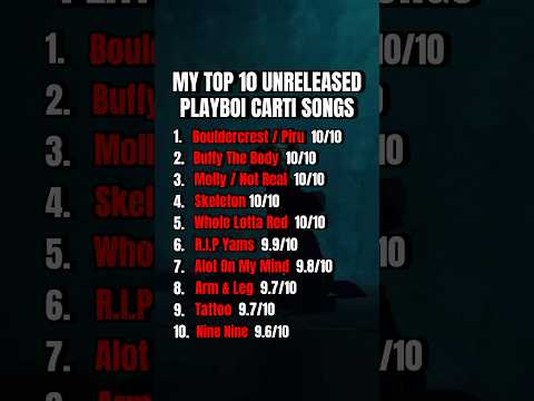 My Top 10 Unreleased Playboi Carti Songs #playboicarti #carti #raptok #hiphop #rap #music #ranking