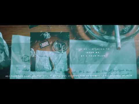 5 Year Plan - Dear Me (Official Lyric Video)