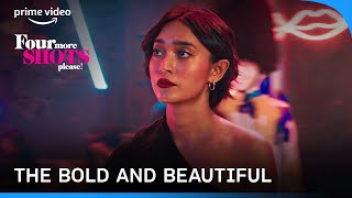 Bold And Beautiful Damini Is Back | Four More Shots Please! Season 3 | Prime Video India