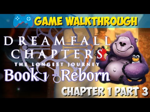 VAGABOND | Dreamfall Chapters Book One Reborn - Chapter 1 Part 3/3 [GAMEPLAY WALKTHROUGH]