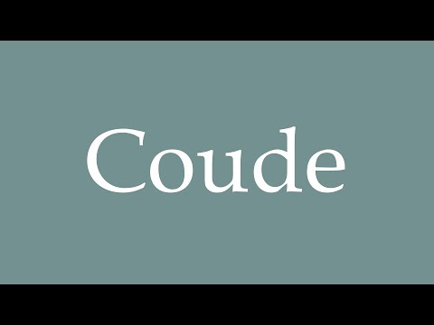How to Pronounce ''Coude'' Correctly in French