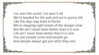 Lenny Kravitz - Life Ain&#39;t Ever Been Better Than It Is Now Lyrics