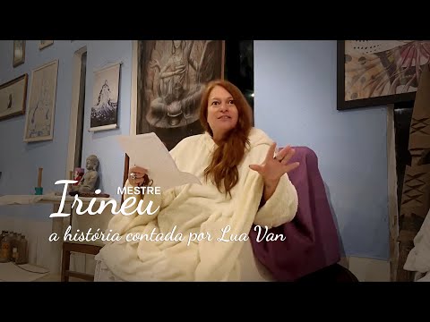 Mestre Irineu, a história contada por Lua Van