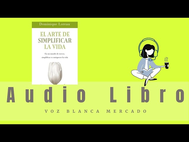 Vídeo relacionado con El arte de simplificar la vida (Books4pocket crec. y salud)