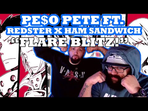 PE$O PETE x REDSTER x HAM SANDWICH  "FLARE BLITZ!" Reaction