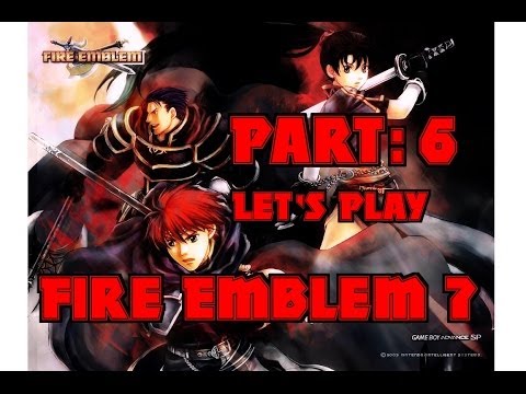 Part 6: Let's Play Fire Emblem 7, Hector Hard Mode - "Castle defense"