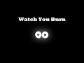BoyWIthUke - Watch You Burn (Extended Version)