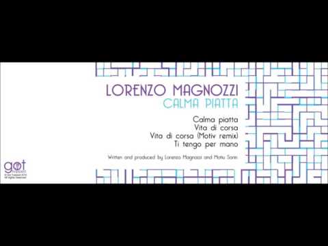 Lorenzo Magnozzi - Vita di Corsa (Motiv Remix)