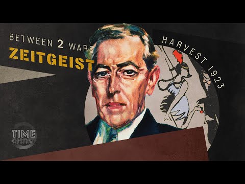 Woodrow Wilson, Isolationism, and the Birth of the Charleston | B2W:ZEITGEIST! I E.21 Harvest 1923