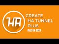 How To Create Ha Tunnel Files In 2024