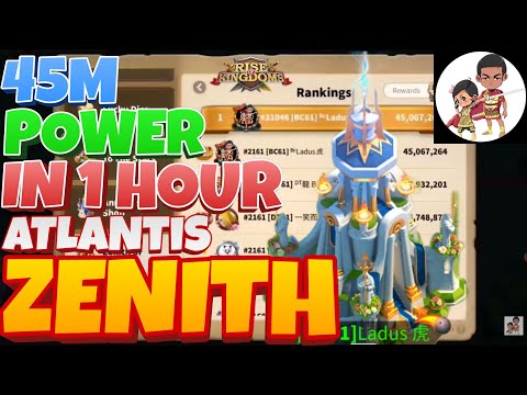 45 Million Power Gain in 1 Hour; Zenith of Power Rise of Kingdoms; RoK Atlantis Legendary City Skin