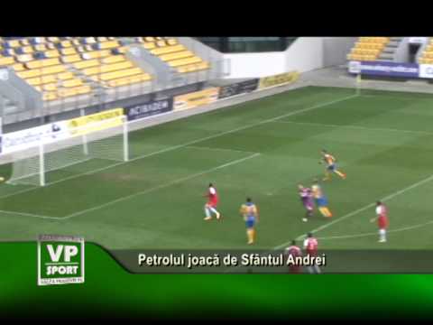 Petrolul joacă de Sfântul Andrei