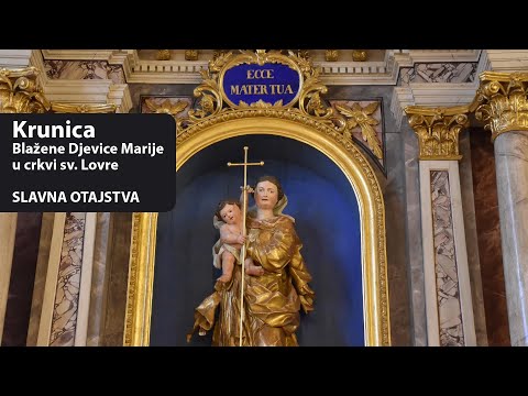 Krunica Blažene Djevice Marije - Slavna otajstva