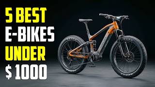 Top 5 Best Electric Bikes Under $1000 in 2026