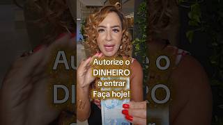 AUTORIZE o dinheiro a entrar