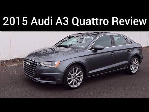 2015 Audi A3 2.0T Quattro Review