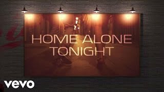 Luke Bryan - Home Alone Tonight (Lyrics) - 360 Video ft. Karen Fairchild