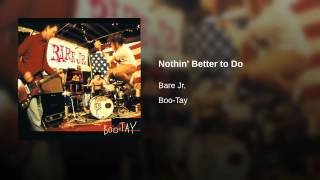 Nothin' Better to Do Music Video
