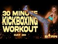 30 Minute Kickboxing Workout