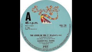 SUGAR HILL GANG - &quot;The Lover In You&quot; (Pete Wingfield Mix)
