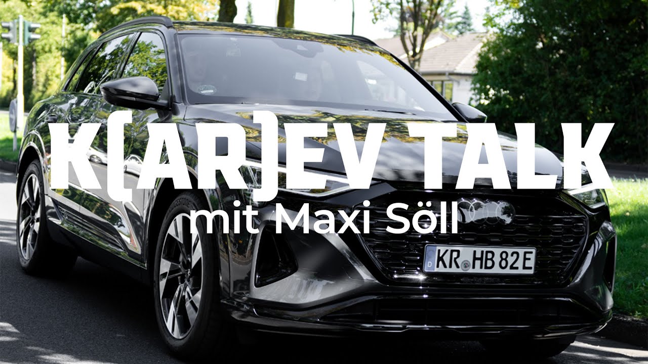 Video: K(ar)EV-Talk mit Maxi Söll