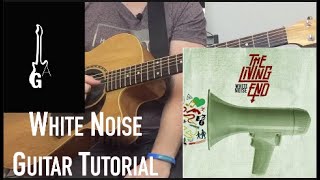White Noise, The Living End. Guitar lesson with chord diagrams
