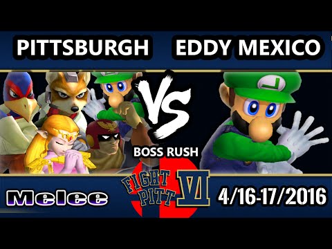 FPVI Boss Rush - Eddy Mexico Vs. Pittsburgh - SSBM Crews - Smash Melee