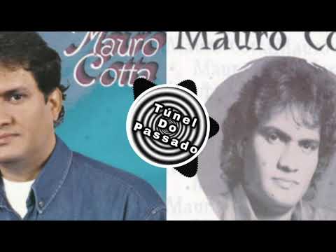 Mauro Cotta - Não Vou Mudar (1986) [TÚNEL DO PASSADO]
