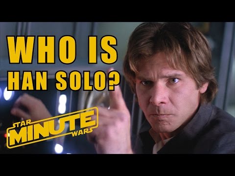 ハン・ソロのキャラクターの歴史（カノン） - スター・ウォーズ・ミニッツ (Han Solo Character History (Canon) - Star Wars Minute)