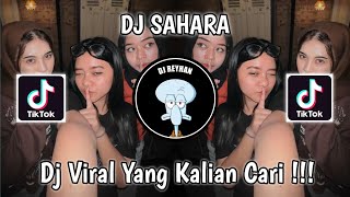 Download lagu DJ SAHARA BY WHISNU SANTIKA X VOLT VIRAL TIK TOK TERBARU YANG KALIAN CARI! mp3