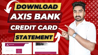 Axis Bank Credit Card Statement Download | Credit Card Ka Statement Kaise Nikale | Axis Credit Card