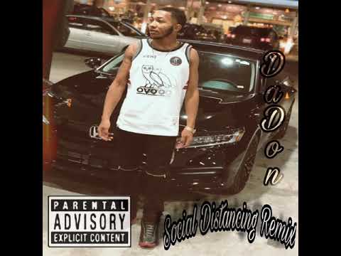 DaDon - Social Distancing Remix (Official Audio)