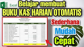 Download lagu Belajar Membuat BUKU KAS HARIAN OTOMATIS yang Sederhana dan Mudah mp3