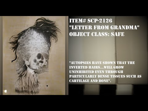 Un[REDACTED] SCP-2126 - Letter from Grandma