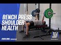 Bench Press & Shoulder Health