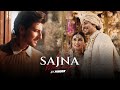 Sajna Mashup PINOOR Darshan Raval Dharal Surelia Wedding Songs