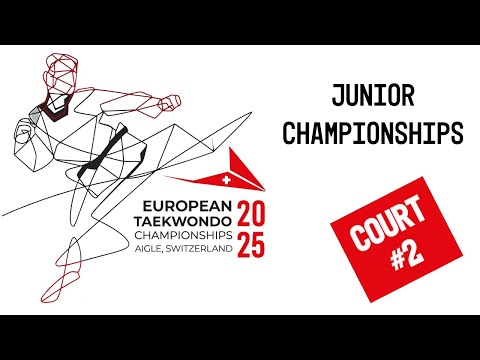 European Taekwondo Junior Championships - Aigle 2025 | Court #2