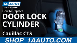 How to Replace Door Lock Cylinder 03-07 Cadillac CTS