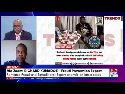 Romance Fraud and Extradition: Expert analysis on latest cases | UPfront with Blessed Sogah (9-7-26)
