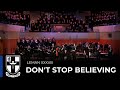 Don T Stop Believing Choirs Orchestra Leman XXXVIII