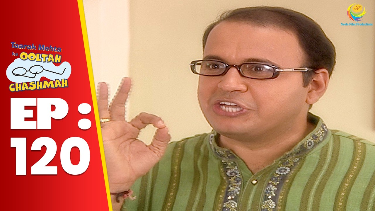 SE 01 EP 120 -  Bhide Ne Jethalal Ko Kyu Bola Lovely ! | Taarak Mehta Ka Ooltah hashmah