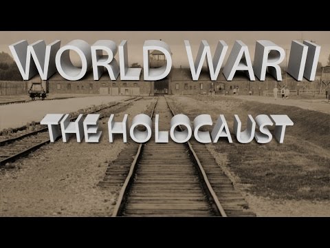 HIST 1122 Lesson 77 - Holocaust Part 2