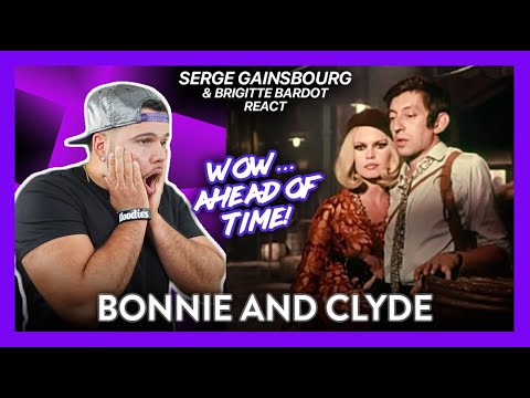 First Time Hearing Bonnie and Clyde Serge Gainsbourg, Brigitte Bardot (WOW!!) | Dereck Reacts