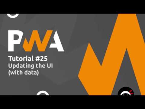 PWA Tutorial for Beginners 25 Updating the UI