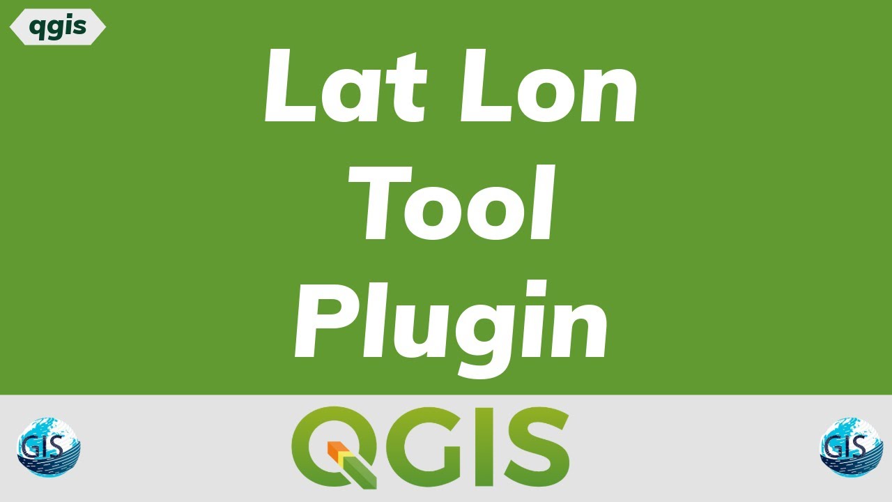 Easily Find Latitude & Longitude in QGIS using Lat/Lon Tool Plugin