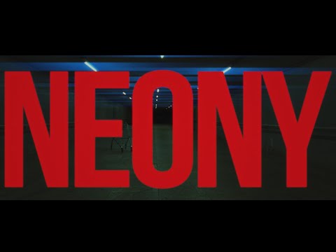 Video thumbnail for NEONY